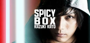 加藤和樹「SPICY BOX」より